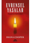 Evrensel Yasalar - Hayatınızı Aydınlatın