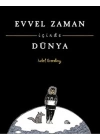 Evvel Zaman İçinde Dünya