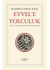 Evvele Yolculuk