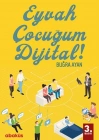 Eyvah Çocuğum  Dijital