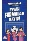 Eyvah Formalar Kayıp! - Patatesspor Ve Top Ağlarda