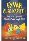 Eyvah İşler Karıştı - Gururlu Ispanak Havalı Makarnaya Karşı