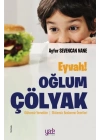 Eyvah! Oğlum Çölyak