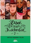 Ezber Bozan Kadınlar 2 - Ciltsiz