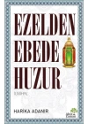 Ezelden Ebede Huzur