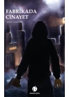 Fabrikada Cinayet
