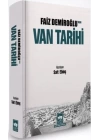Faiz Demiroğlunun Van Tarihi