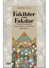 Fakihler yahut Fakılar- Osmanlı Kuruluşunun Sessiz, İddiasız, Unutulmuş Hizmetkârları