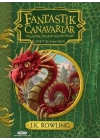 Fantastik Canavarlar Nelerdir, Nerede Bulunurlar?