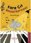 Fare Çıt Hayal Kuruyor