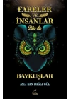 Fareler ve İnsanlar Bir de Baykuşlar