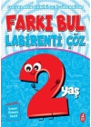 Farkı Bul Labirenti Çöz 2 Yaş - Çocukların Zihnini Geliştiren Kitap