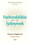 Farkındalıkla İyileşmek