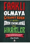 Farklı Olmaya Cesaret Eden Erkek Çocuklarına Hikayeler