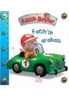 Fatihin Arabası / Küçük Beyler