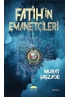 Fatihin Emanetçileri