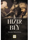 Fatihi Yargılayan Kadı Hızır Bey