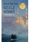 Fatihin Gizli Mührü Fatih Serisi 3
