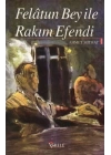 Felatun Bey ile Rakım Efendi