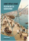 Felatun Bey ile Rakım Efendi