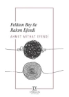 Felâtun Bey İle Râkım Efendi
