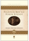 Felatun Bey ile Rakım Efendi
