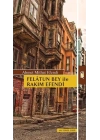 Felatun Bey ile Rakım Efendi