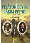 Felatun Bey ile Rakım Efendi