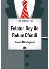 Felatun Bey İle Rakım Efendi