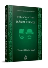 Felatun Bey ve Rakım Efendi