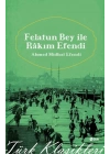 Felatun Beyle Rakım Efendi