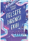 Felsefe Direnişi Ekibi