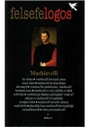 Felsefelogos Sayı 54 - Machiavelli