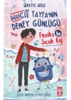Feniks İle Sıcak Kış - Mucit Tayfanın Deney Günlüğü