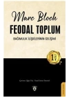 Feodal Toplum 1. Cilt