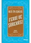 Ferdi ve Şürekası Günümüz Türkçesiyle