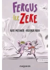 Fergus ile Zeke
