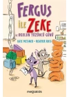 Fergus İle Zeke ve Okulun Yüzüncü Günü
