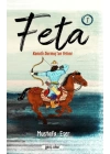 Feta 1 - Kanatlı Durmuş’Un Yetimi
