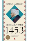 Fetih ve Kıyamet 1453