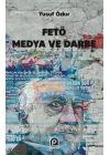 FETÖ Medya ve Darbe