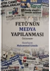 FETÖnün Medya Yapılanması