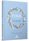 Fıka: İsveçlilerinin Mutluluk Veren Günlük Kahve Ritüeli