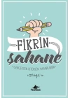 Fikrin Şahane - Gerçekten İstersen Yapabilirsin