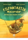 Filfantastik Maceralar - Afrika’da Hazine Arayışı