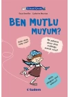 Filozof Çocuk - Ben Mutlu Muyum?