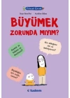 Filozof Çocuk - Büyümek Zorunda Mıyım?