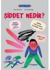 Filozof Çocuk - Şiddet Nedir?