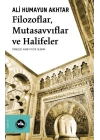 Filozoflar, Mutasavvıflar, Halifeler