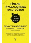 Finans Piyasalarında (Saklı) Düzen Risk, Çöküş ve Kazanç